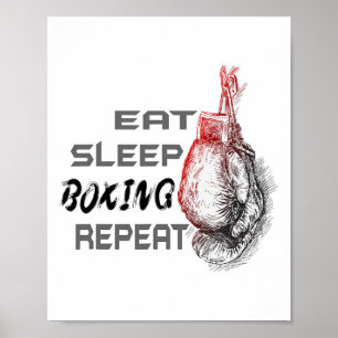 Eat Sleep Boxing Repeat Boxing Enthusiast Poster