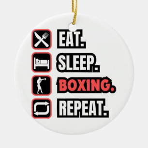 Eat Sleep Boxing Repeat Ceramic Ornament