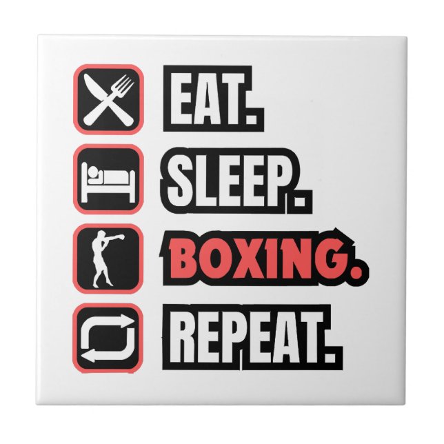 Eat Sleep Boxing Repeat Ceramic Tile (Front)