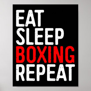 Eat Sleep Boxing Repeat Funny Boxer Shirt Poster