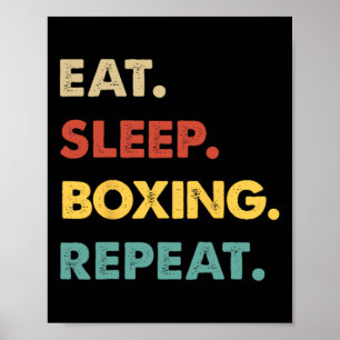 Eat Sleep Boxing Repeat Funny Boxing Lover Poster