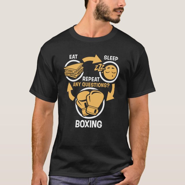 Eat Sleep Boxing Repeat - Funny Boxing T-Shirt (Front)