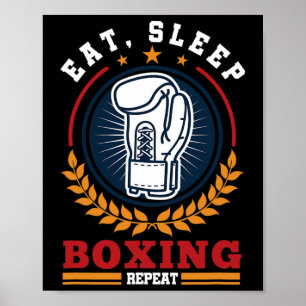 Eat Sleep Boxing Repeat Mma Kickboxing Boxer  Poster