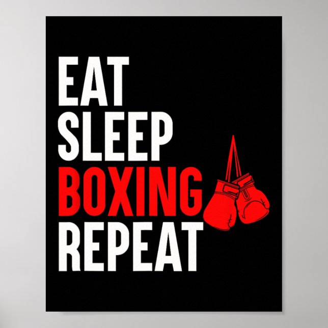 Eat Sleep Boxing Repeat  Poster (Front)