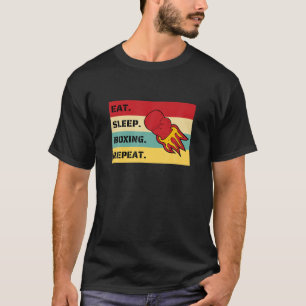 Eat Sleep Boxing Repeat Sports Fighter Coach Cool T-Shirt