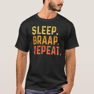 Eat Sleep Braap Repeat Girls Rider Speeding T-Shirt