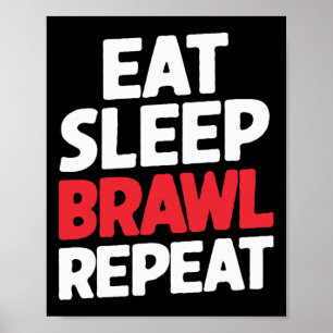 Eat Sleep Brawl Repeat Funny Stars Video Gamer  Poster