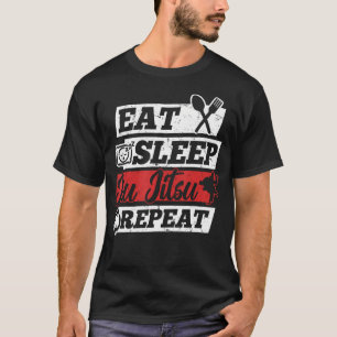 Eat Sleep Brazilian Jiu Jitsu Repeat - Jiu Jitsu T-Shirt