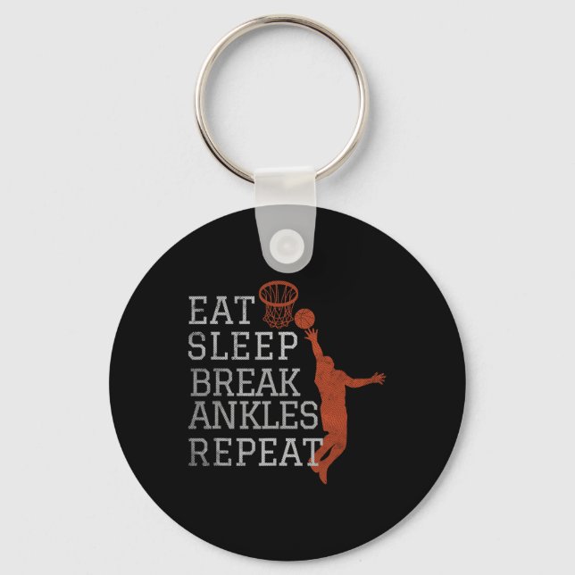 Eat Sleep Break Ankles Repeat Sketll Funny  Key Ring (Front)
