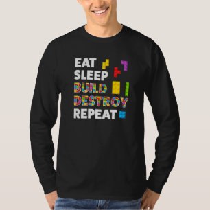 Eat Sleep Build Destroy Repeat Briks Builder Boys T-Shirt