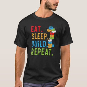 Eat Sleep Build Repeat Master Builder Bricks Block T-Shirt