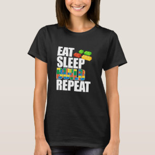 Eat Sleep Build Repeat Master Builder Bricks Block T-Shirt