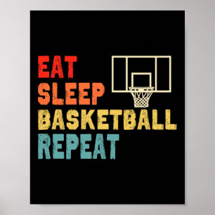 Eat Sleep Bysketbyll Repeat Apparel For Girls Poster