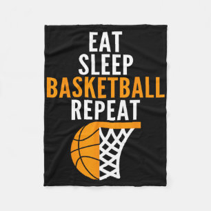 Eat Sleep Bysketbyll Repeat Court Byll Players Fan Fleece Blanket