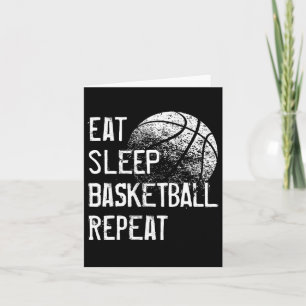 Eat Sleep Bysketbyll Repeat For Men Women Girls Bo Card