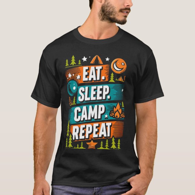 Eat Sleep Camp Repeat T-Shirt – Outdoor Enthusiast (Front)