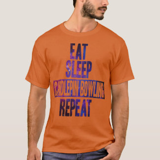 Eat sleep Candlepin Bowling repeat T T-Shirt