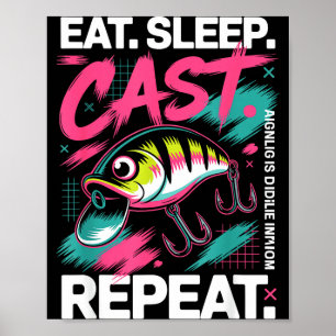 Eat Sleep Cast Repeat Fishing Lover Men Dad Christ Poster