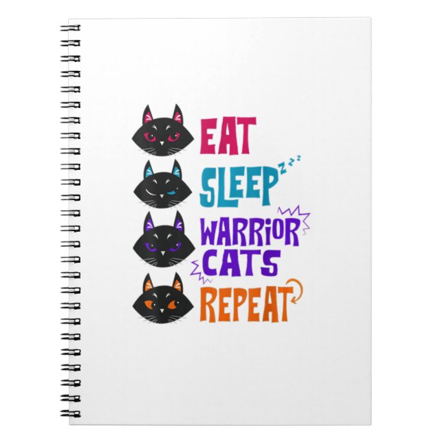 Eat Sleep Cat Warrior Repeat Cat Lover  Notebook (Front)