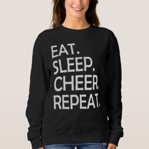 Eat Sleep Cheer Repeat Cheerleader Cheering Squad Sweatshirt