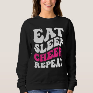 Eat Sleep Cheer Repeat Cheerleader Cheering Squad Sweatshirt