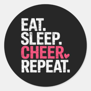 Eat Sleep Cheer Repeat Cheerleaders Girl Cheerlead Classic Round Sticker