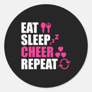 Eat Sleep Cheer Repeat Funny Cheerleader Cheering Classic Round Sticker