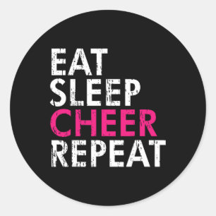 Eat Sleep Cheer Repeat Funny Cheerleader Cheering Classic Round Sticker