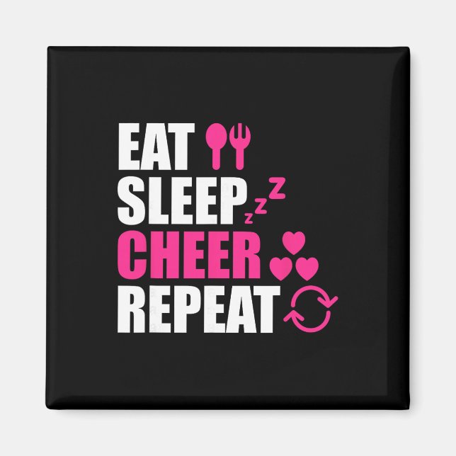 Eat Sleep Cheer Repeat Funny Cheerleader Cheering  Magnet (Front)