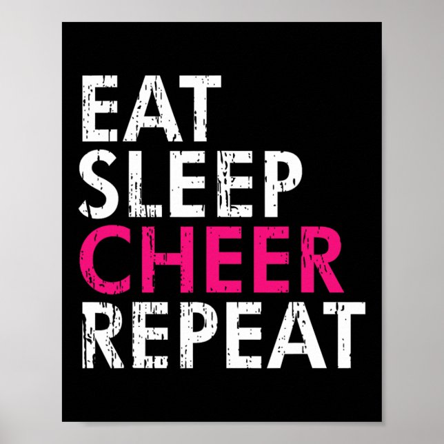 Eat Sleep Cheer Repeat Funny Cheerleader Cheering  Poster (Front)