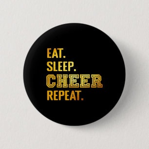 Eat Sleep Cheer Repeat Funny Cheerleader Cheerlead 6 Cm Round Badge