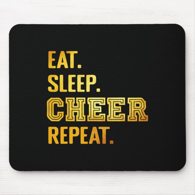 Eat Sleep Cheer Repeat Funny Cheerleader Cheerlead Mouse Pad (Front)
