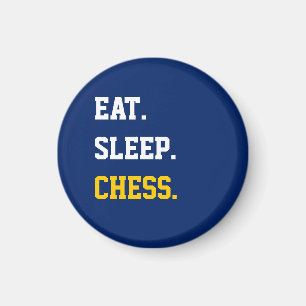 Eat Sleep Chess Magnet