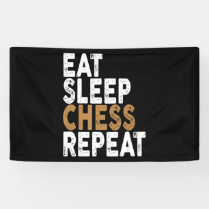 eat sleep chess repeat chess banner