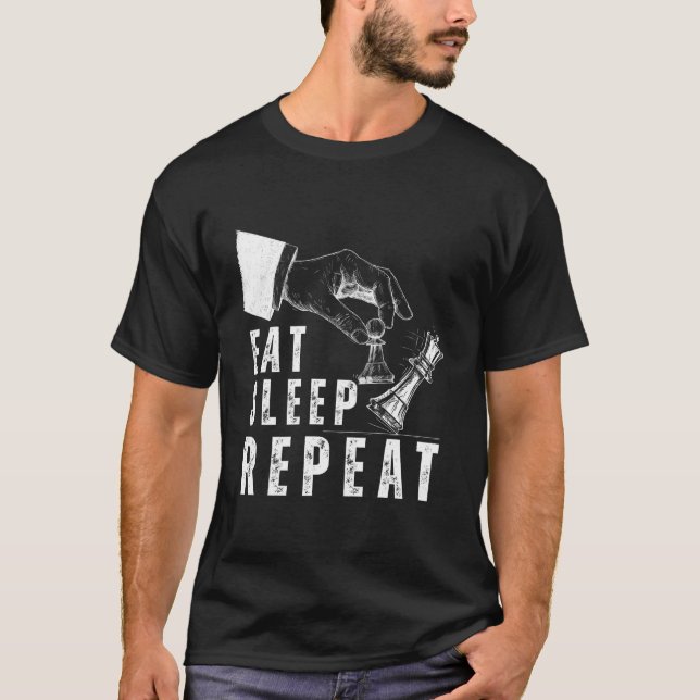 Eat Sleep Chess Repeat Chess Player Funny Chess T-Shirt (Front)