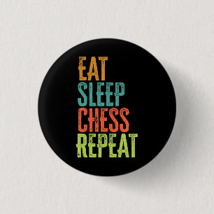 eat sleep chess repeat grand master coach legend 3 cm round badge