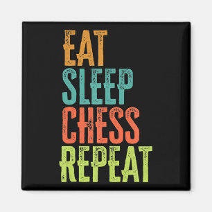 eat sleep chess repeat grand master coach legend magnet