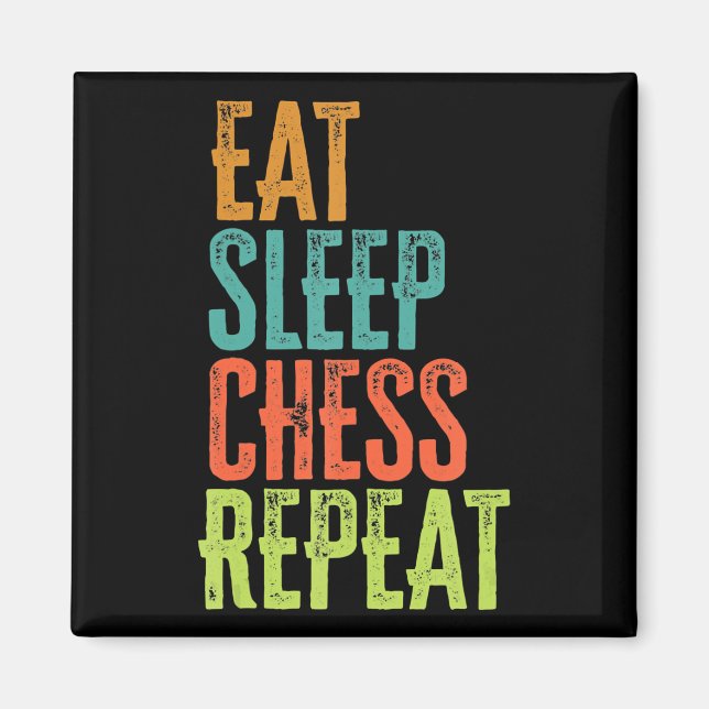 eat sleep chess repeat grand master coach legend magnet (Front)