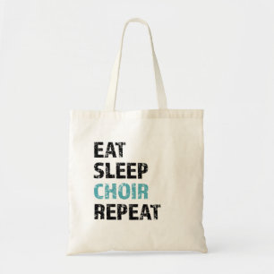 Eat, Sleep, Choir, Repeat Tote Bag