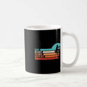 Eat Sleep Climb Repeat Funny Climbing Climber Men  Coffee Mug