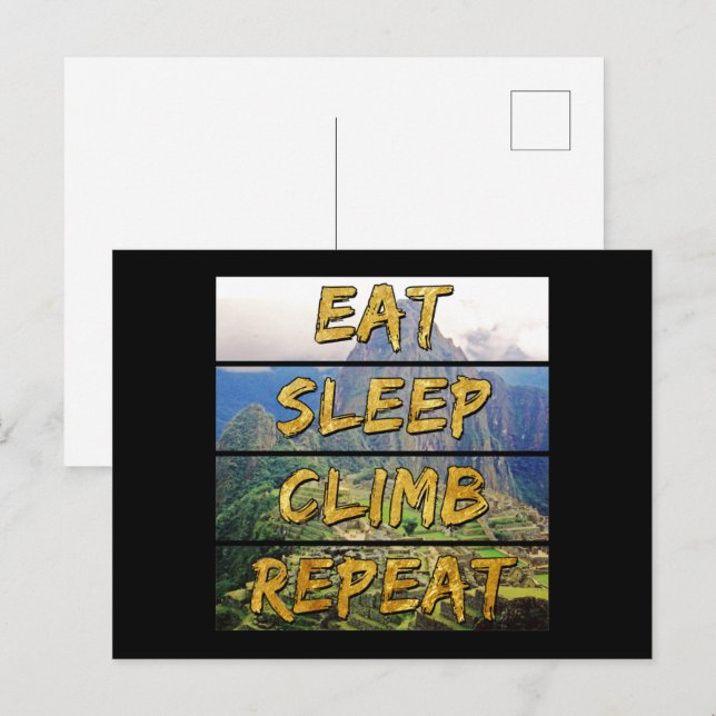 Eat Sleep Climb Repeat - Machu Picchu, Peru Postcard (Front/Back)