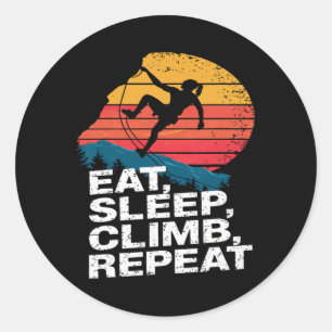 Eat Sleep Climb Repeat - Rock Climbing And Boulder Classic Round Sticker
