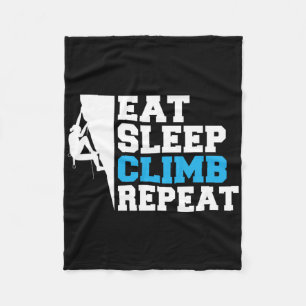 Eat Sleep Climb Repeat Tree Rock Climber Fleece Blanket