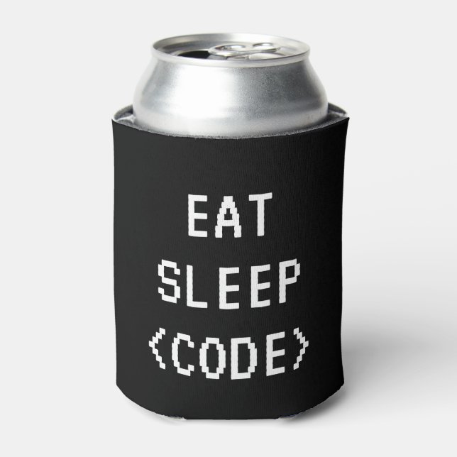 EAT SLEEP CODE funny programming quote can coolers (Can Front)