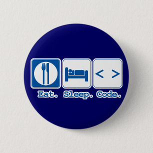 eat sleep code (html) 6 cm round badge