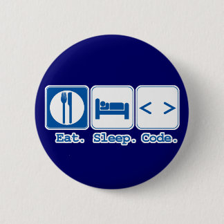eat sleep code (html) 6 cm round badge