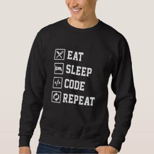 Eat Sleep Code Repeat Coder Programmer Software De Sweatshirt