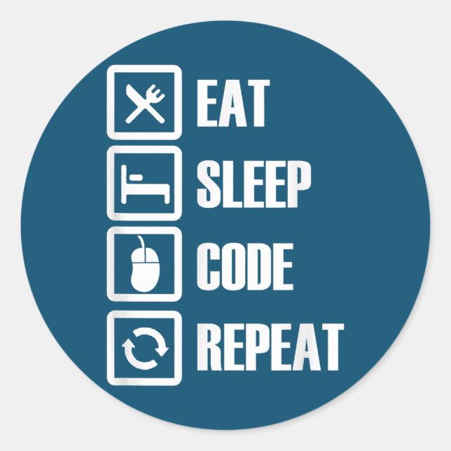 Eat Sleep Code Repeat Coding Programming Engineer Classic Round Sticker (Front)
