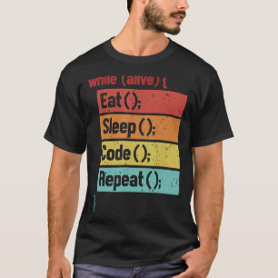 Eat Sleep Code Repeat Software Developer It Tech 1 T-Shirt