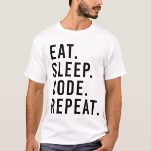 EAT. SLEEP. CODE. REPEAT. T-Shirt
